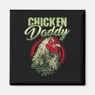 Chicken Daddy Chicken Dad Farmer Poultry Farmer Sm Magnet