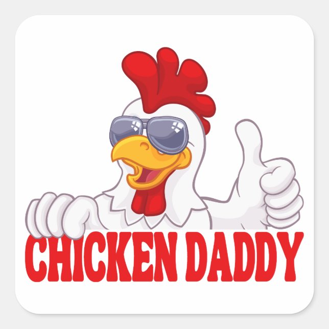 Chicken Daddy Chicken Dad Father Chicken Lover Square Sticker (Front)