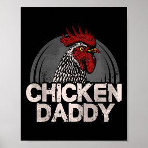 Chicken Daddy Chickens Farmer Ckyard Poultry Farmi Poster