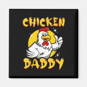 Chicken Daddy Funny Farmer Ckyard Poultry Raising  Magnet