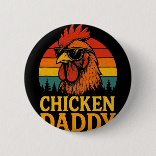 Chicken Daddy - Funny Poultry Farmer Retro 6 Cm Round Badge