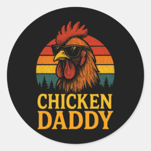 Chicken Daddy - Funny Poultry Farmer Retro Classic Round Sticker