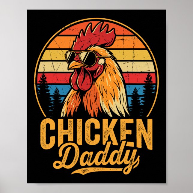 Chicken Daddy Funny Rooster Retro Poultry Farm Dad Poster (Front)