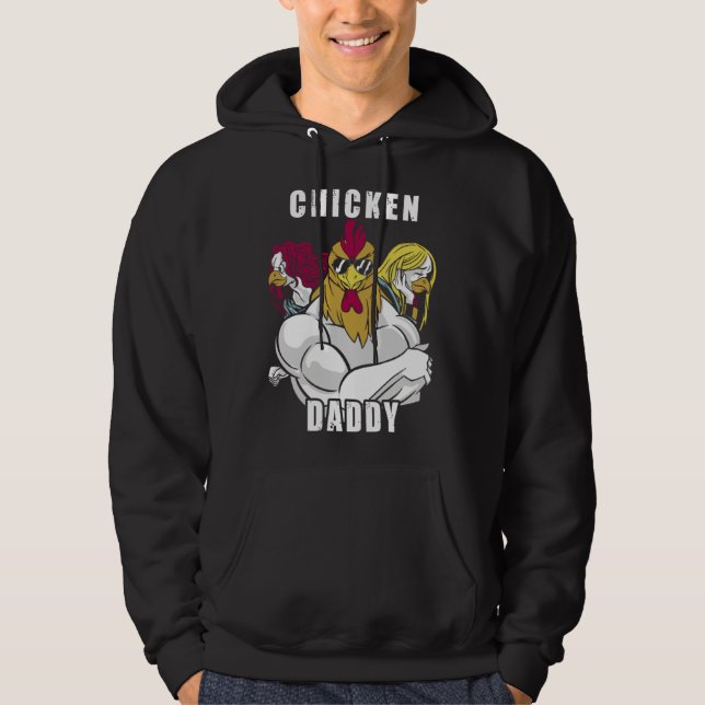 Chicken Daddy Hühner Vater Landwirt Geflügelzüchte Hoodie (Front)
