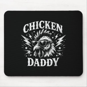 Chicken Daddy Mouse Pad