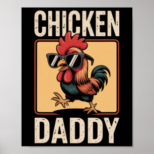 Chicken Daddy Proud Coop Keeper Father's Day Gift Poster