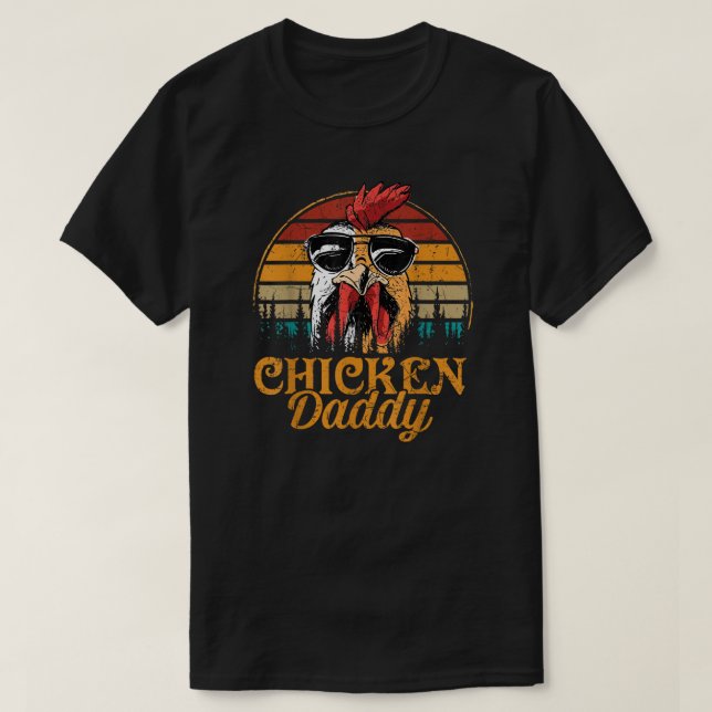 Chicken Daddy T-Shirt (Design Front)