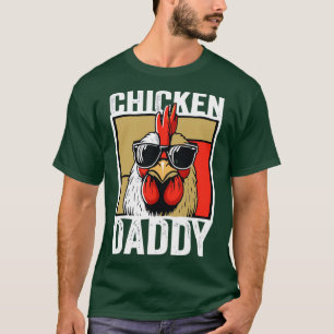 Chicken Daddy T-Shirt