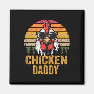 Chicken Daddy Vintage Funny Farmer Chickens Father Magnet