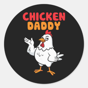 Chicken Daddy Vintage Poultry Farmer Funny Fathers Classic Round Sticker