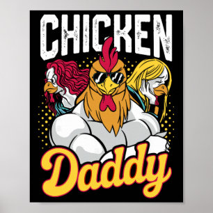 Chicken Daddy Vintage Poultry Farmer Funny Fathers Poster