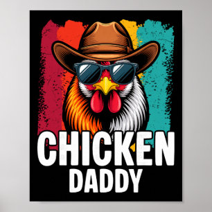 Chicken Daddy Vintage Poultry Farmer Funny Fathers Poster