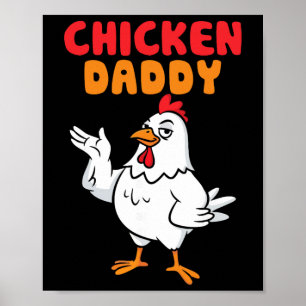 Chicken Daddy Vintage Poultry Farmer Funny Fathers Poster