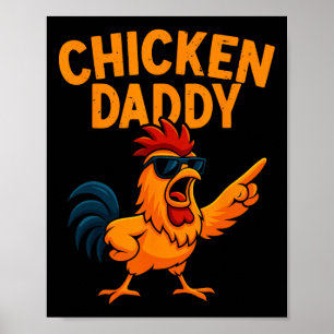 Chicken Daddy Vintage Poultry Farmer Funny Fathers Poster