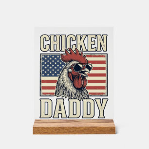 Chicken Daddy Vintage Rooster Patriotic Acrylic Sign