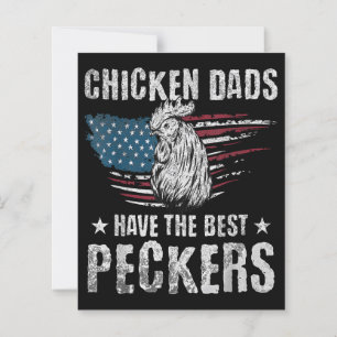 Chicken Dads Have The Best Peckers Ever Funny Adul