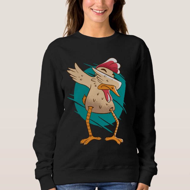 Chicken Dance   Sweatshirt (Front)