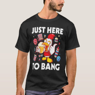 Chicken Drinking Beer Happy 4th Of July Just Here T-Shirt