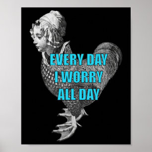 Chicken Duck Woman Thing Bushes Of Love Worry All Poster
