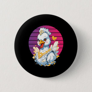 Chicken Elegant Jewellery Regal Queen Majestic Lux 6 Cm Round Badge