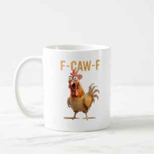 Chicken F-Caw-F Classic Coffee Mug