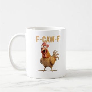 Chicken F-Caw-F Classic Coffee Mug