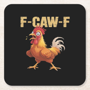 Chicken F-Caw-F Classic Funny Retro Square Paper Coaster