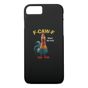 Chicken F-CAW-F F-caw-F iPhone 8/7 Case