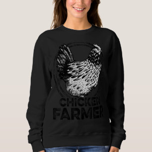 Chicken Farmer Agriculture Agriculteur Farmer Farm Sweatshirt