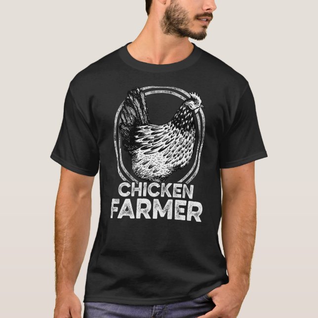 Chicken Farmer Agriculture Agriculteur Farmer Farm T-Shirt (Front)