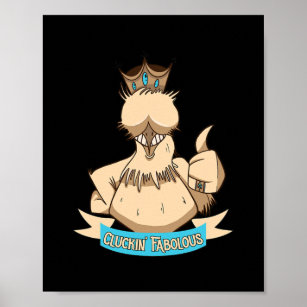 Chicken Farmer Cluckin' Fabolous  Poster