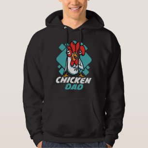 Chicken Farmer Dad Chicken Farmers   Hoodie