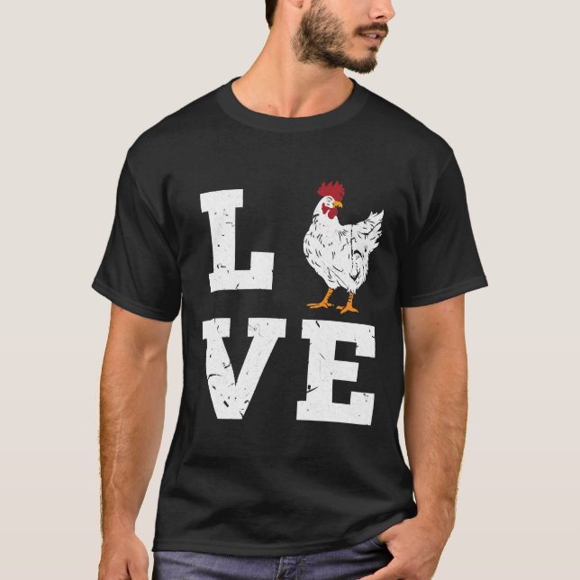 Chicken Farming Farmer Love Birthday   T-Shirt (Front)
