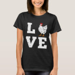 Chicken Farming Farmer Love Birthday   T-Shirt<br><div class="desc">Chicken Farming Farmer Love Birthday</div>