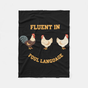 Chicken, Fluent In Foul Language (rooster And Hens Fleece Blanket