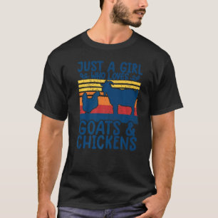 Chicken For Girls Goat Girl T Farming Tee