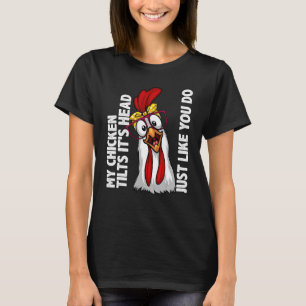 Chicken For Men Women Chicken Farmer Rooster Hen T-Shirt