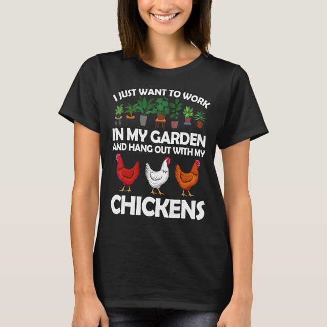 Chicken For Men Women Gardening Chicken  Garden T-Shirt (Front)