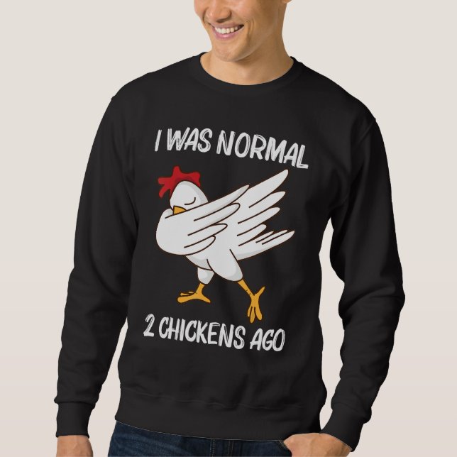 Chicken For Men Women Poultry Rooster Egg Sweatshirt (Front)