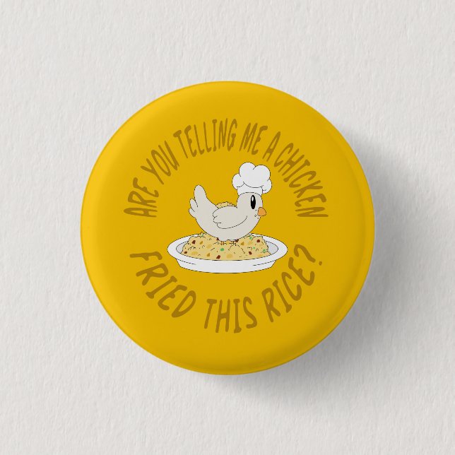 Chicken fried rice button (Front)