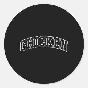 Chicken Funny Athletic Lettering Costume Animal Lo Classic Round Sticker