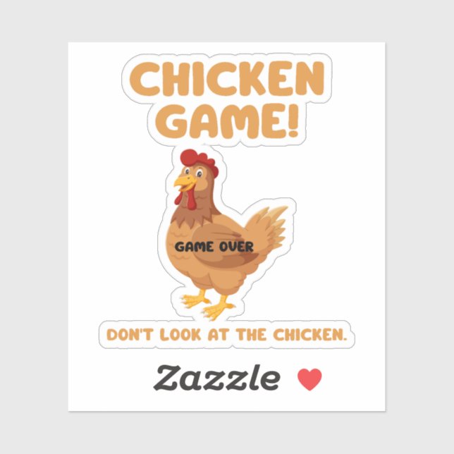 Chicken Game Don't Look At The Chicken (Sheet)