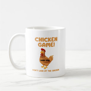 Chicken Game Don't Look At The Chicken Coffee Mug