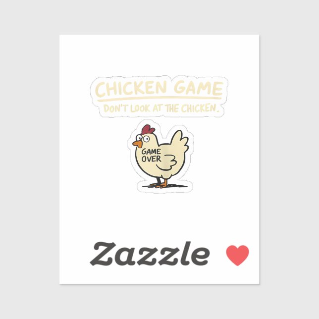 Chicken Game Don't Look At The Chicken Funny Chick (Sheet)