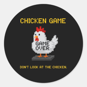 Chicken Game Don't Look At The Chicken Funny Chick Classic Round Sticker