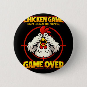 Chicken Game Don't Look At The Chicken, Game Over 6 Cm Round Badge