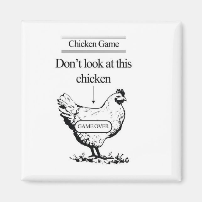Chicken Game magnet (Front)