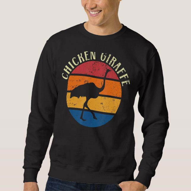 Chicken Giraffe Ostrich Animal  Flightless Bird Sweatshirt (Front)