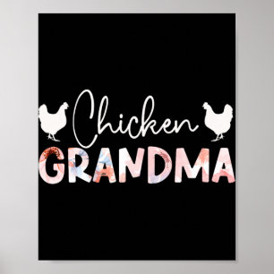 Chicken Grandma Chicken Owner Chicken Farmer Poster