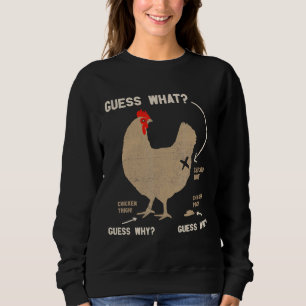 Chicken Guess Wh Sweatshirt